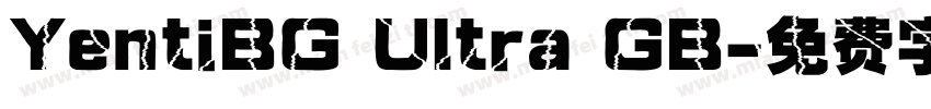 YentiBG Ultra GB字体转换